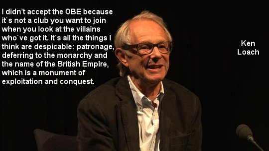 Ken Loach Quotes OBE